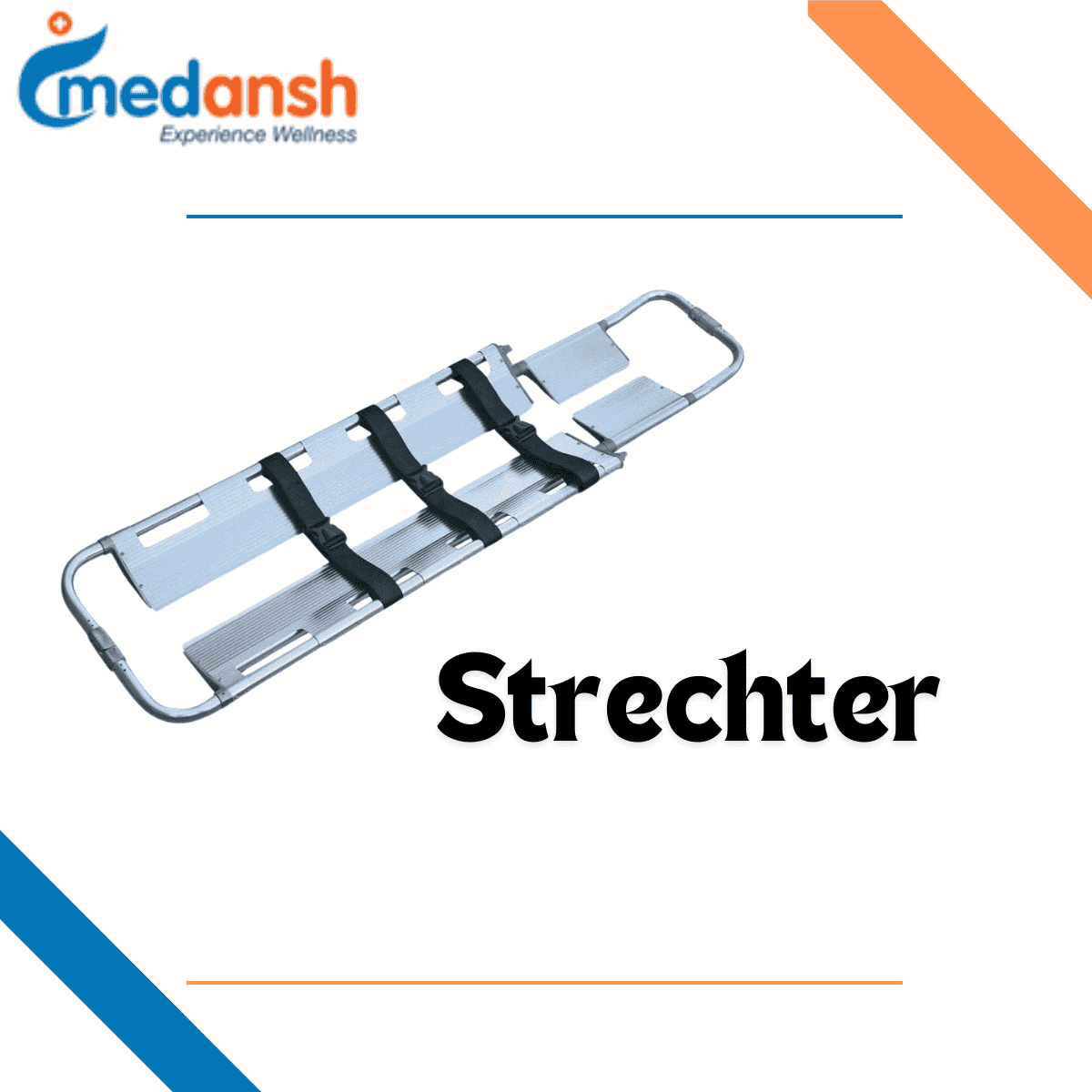 Stretchers